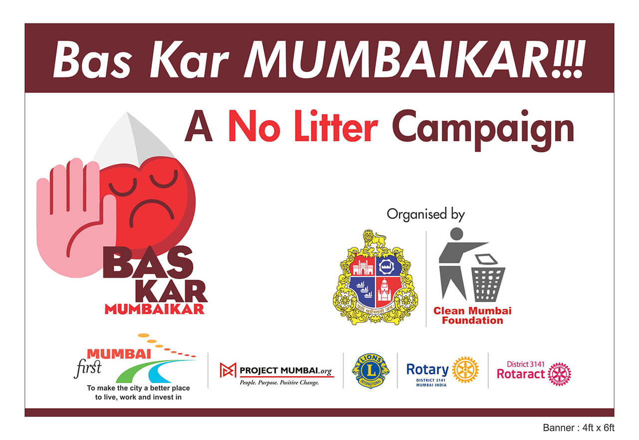 Bas kar Mumbai kar- Anti littering campaign